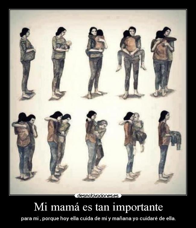 Mi mamá es tan importante -