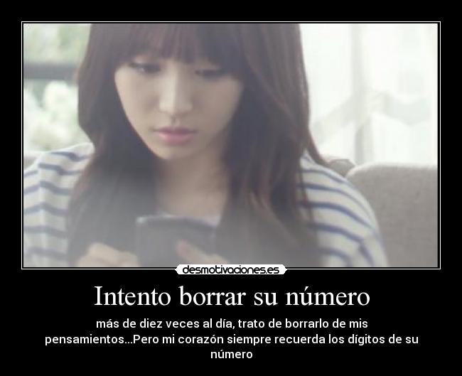 Intento borrar su número -