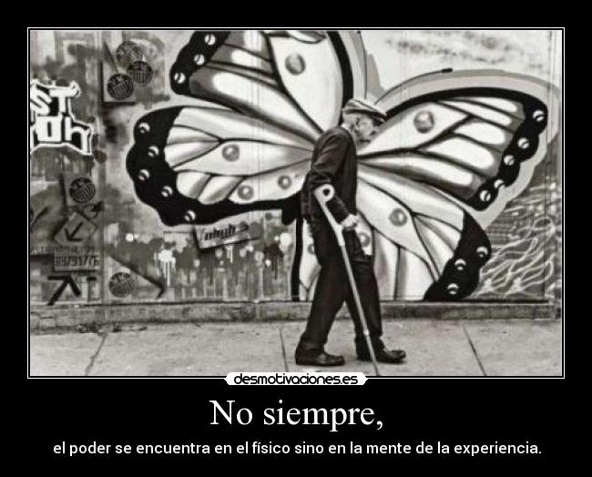 No siempre, - 