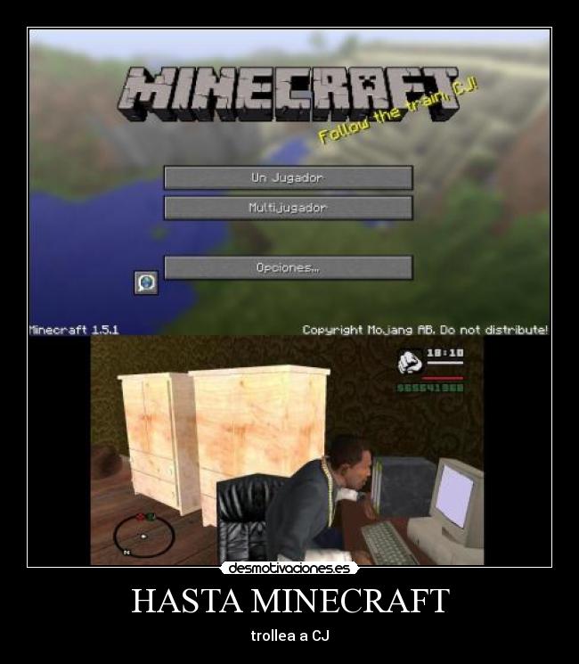 carteles mogsa gta san andreas hasta minecraft trolear desmotivaciones