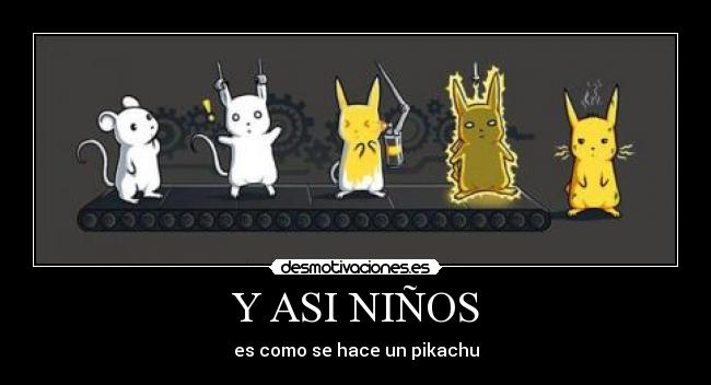 carteles como crear pikachu pokemon anime desmotivaciones