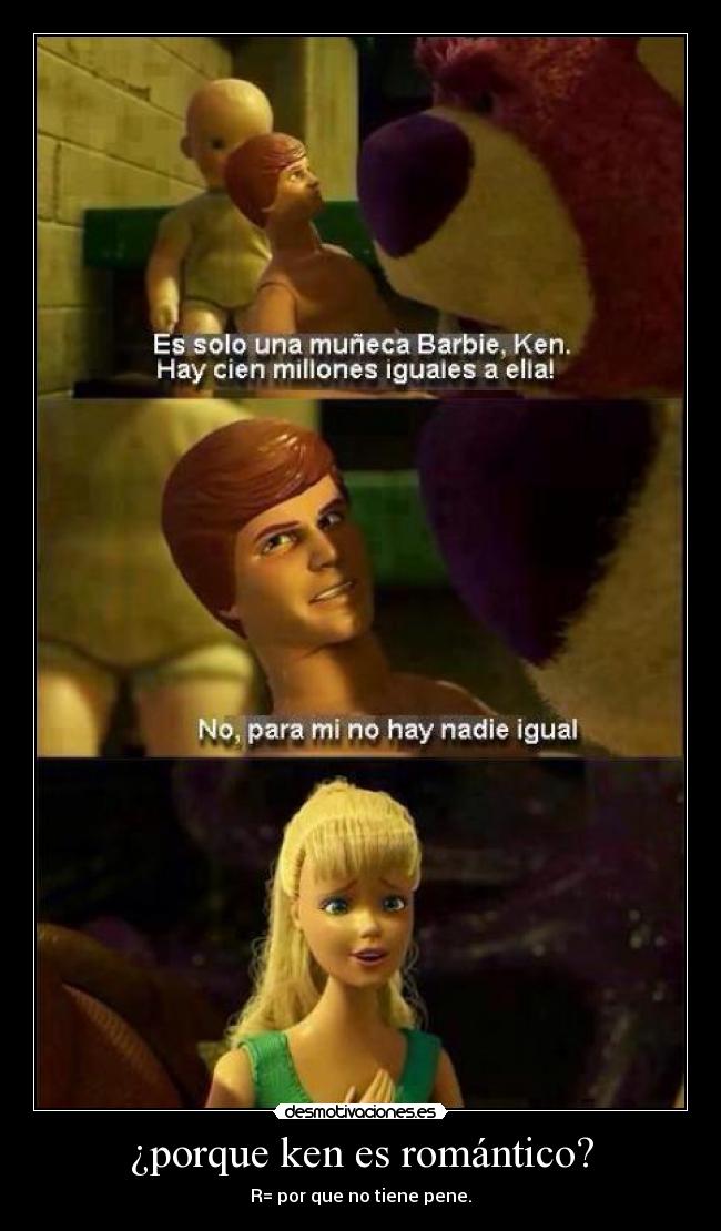 ¿porque ken es romántico? -
