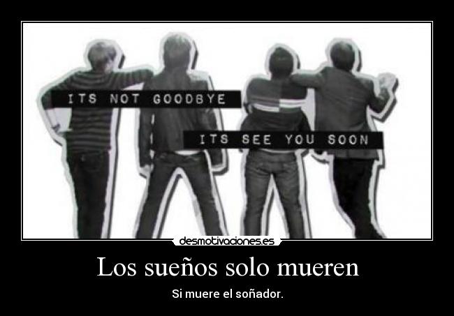 Los sueños solo mueren -