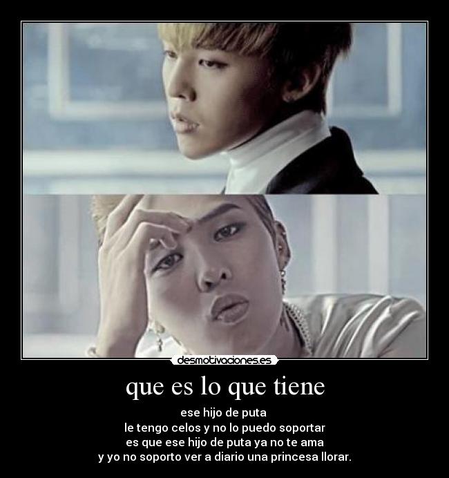 que es lo que tiene -