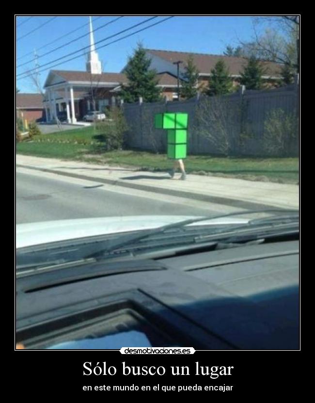 Sólo busco un lugar - 