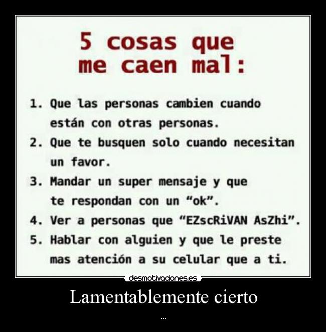 Lamentablemente cierto - ...