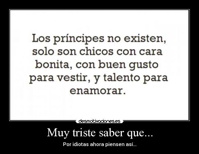 Muy triste saber que... - 