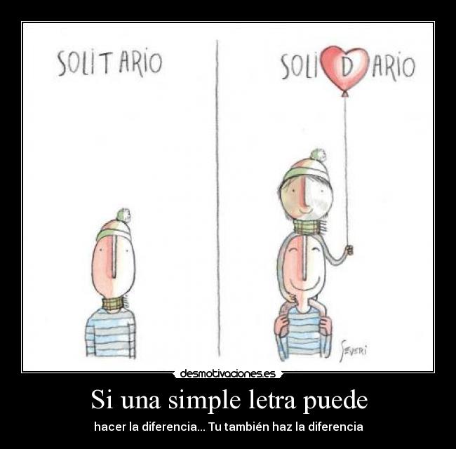 Si una simple letra puede -