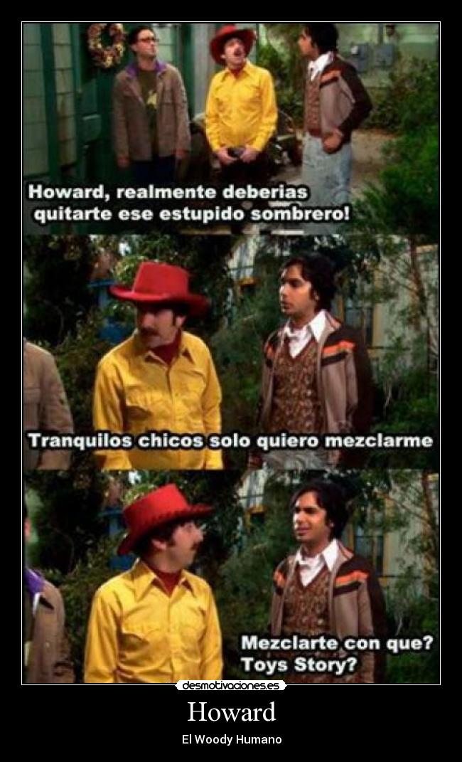 Howard - El Woody Humano