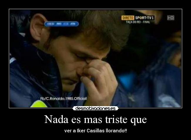 Nada es mas triste que - 