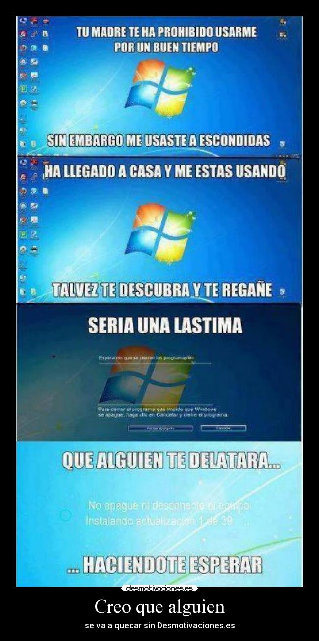Creo que alguien - se va a quedar sin Desmotivaciones.es