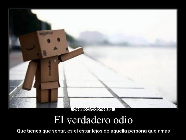 El verdadero odio -