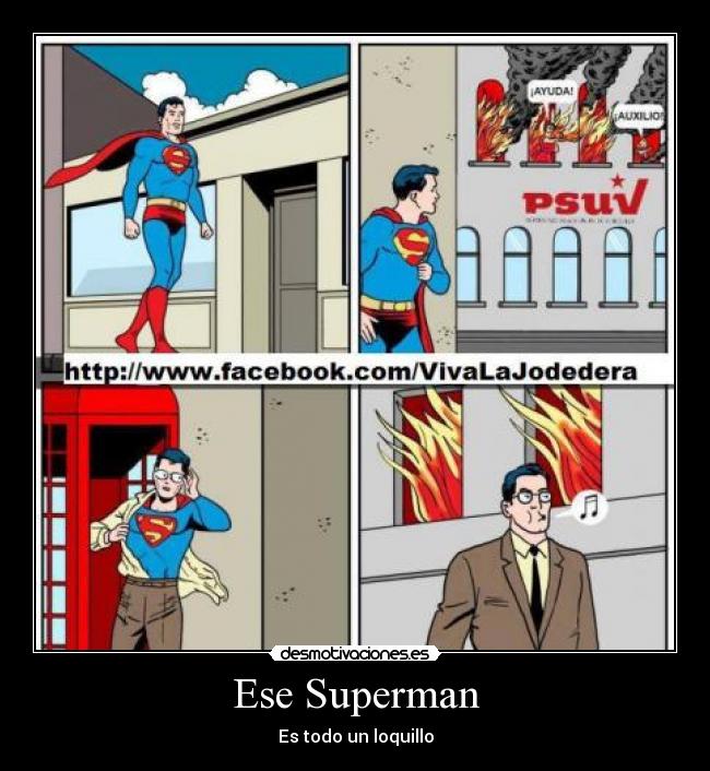 Ese Superman -