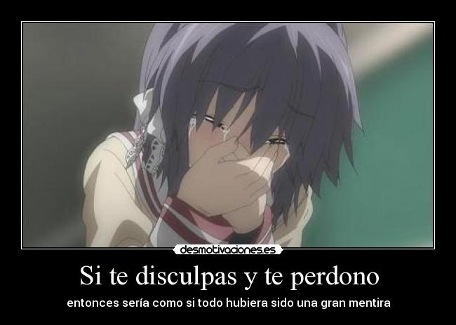 Si te disculpas y te perdono - 