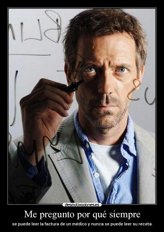 carteles greg house desmotivaciones