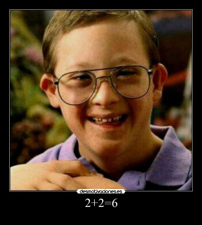 2+2=6 -