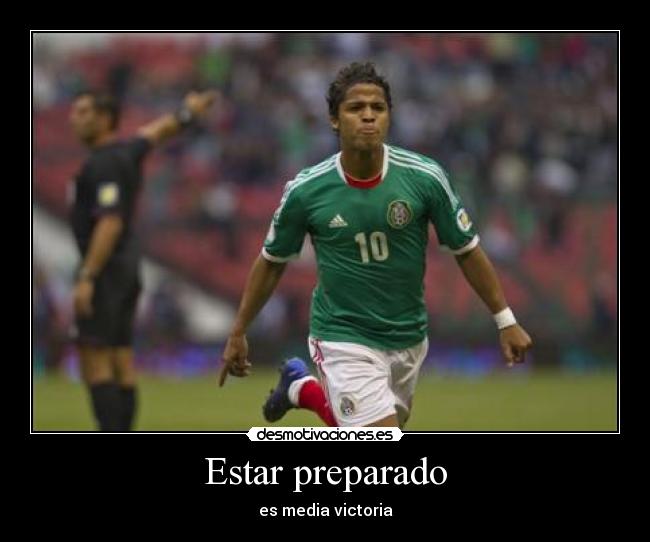 Estar preparado - es media victoria