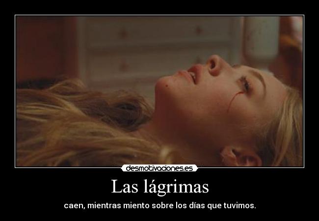 Las lágrimas - 