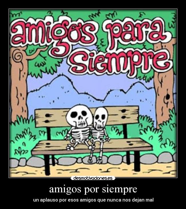 amigos por siempre - 