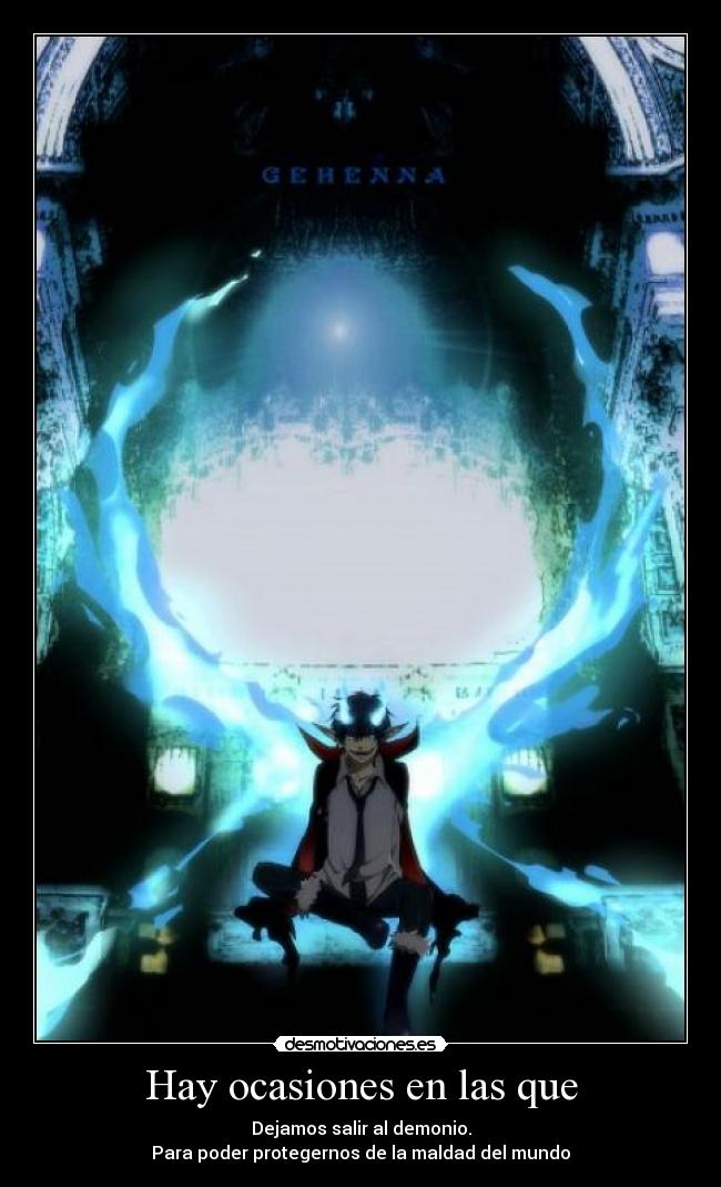 Hay ocasiones en las que -