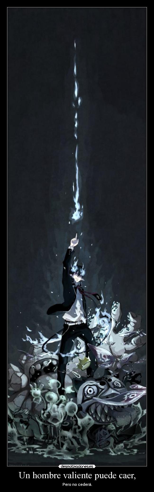 Un hombre valiente puede caer, -