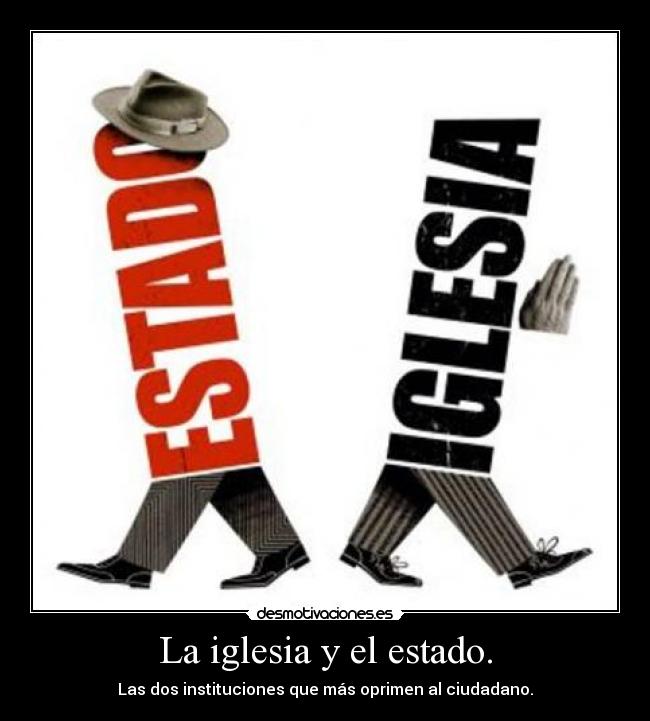 La iglesia y el estado. -