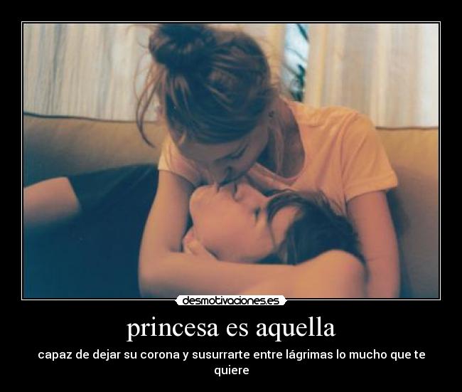 princesa es aquella -