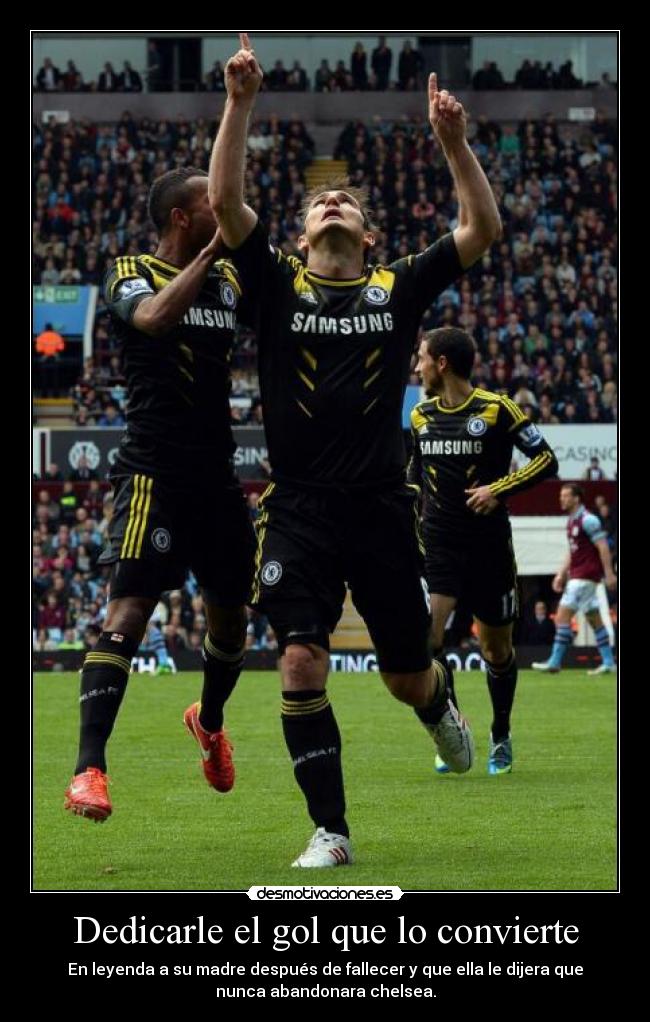 carteles lampard8 chelsea legend desmotivaciones