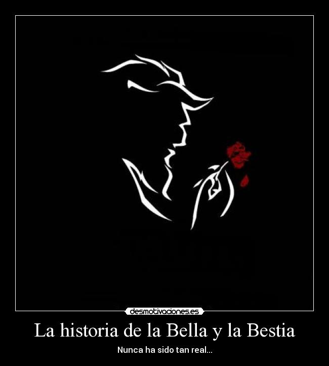 La historia de la Bella y la Bestia - Nunca ha sido tan real...