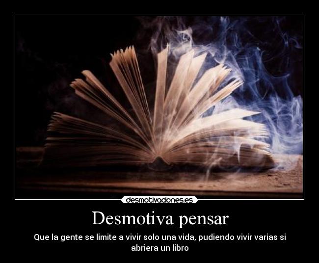 Desmotiva pensar - 