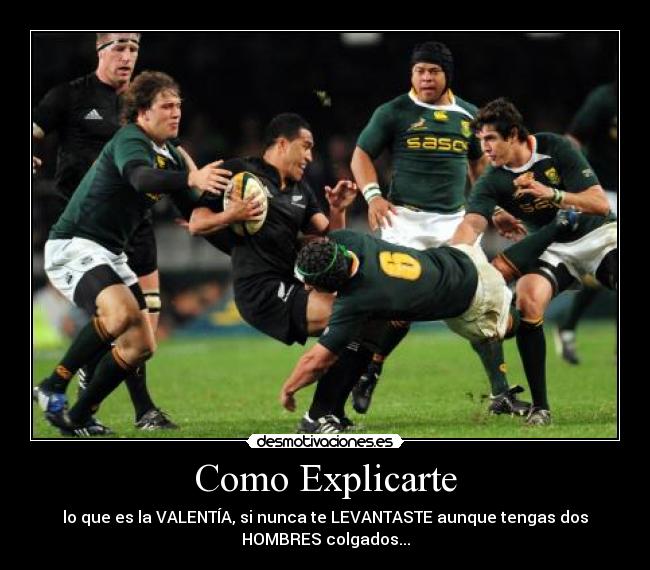Como Explicarte - lo que es la VALENTÍA, si nunca te LEVANTASTE aunque tengas dos
HOMBRES colgados...