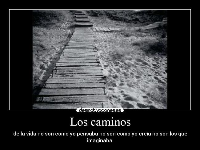 Los caminos -