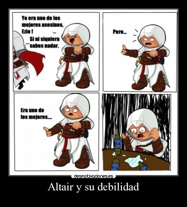 Altair y su debilidad - 