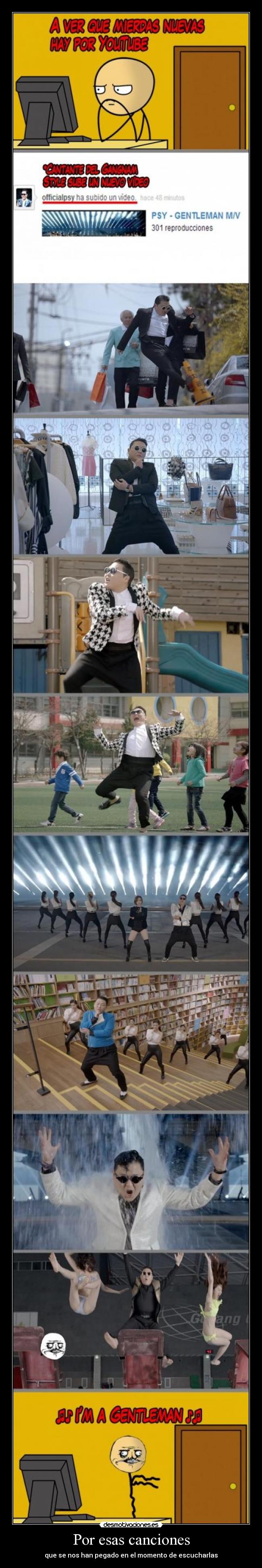 Por esas canciones - que se nos han pegado en el momento de escucharlas