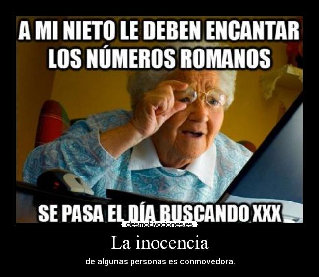 carteles conmovedor abuela internet desmotivaciones