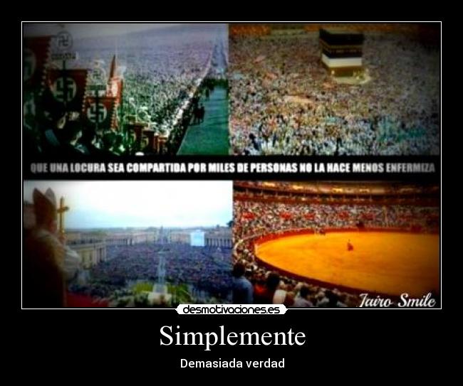 Simplemente - Demasiada verdad