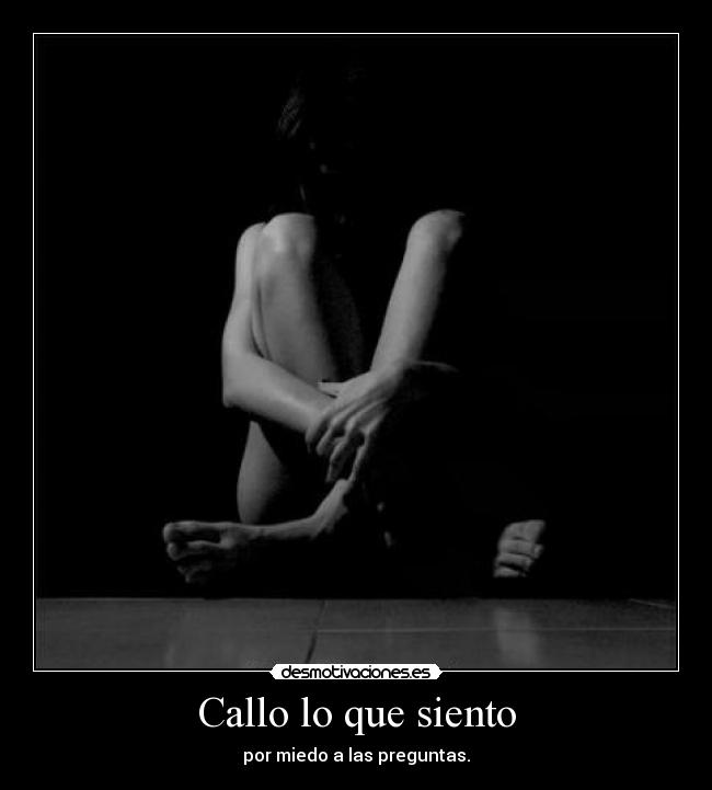 Callo lo que siento - 