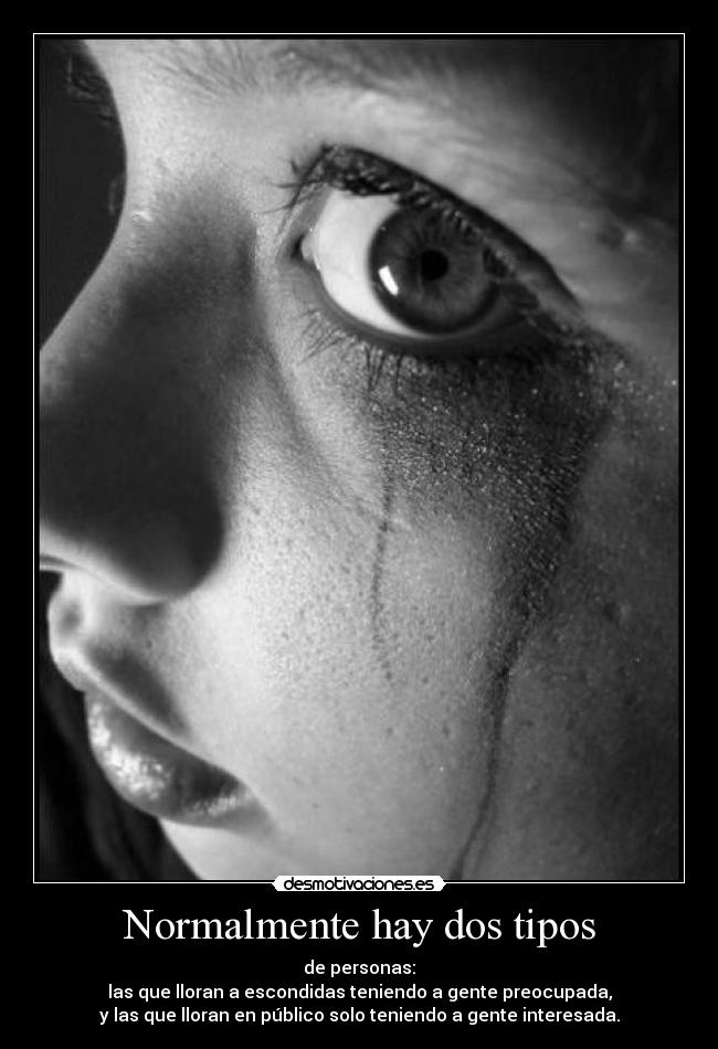 carteles segun experiencia lll llorar desmotivaciones