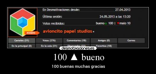 100 ▲ bueno -