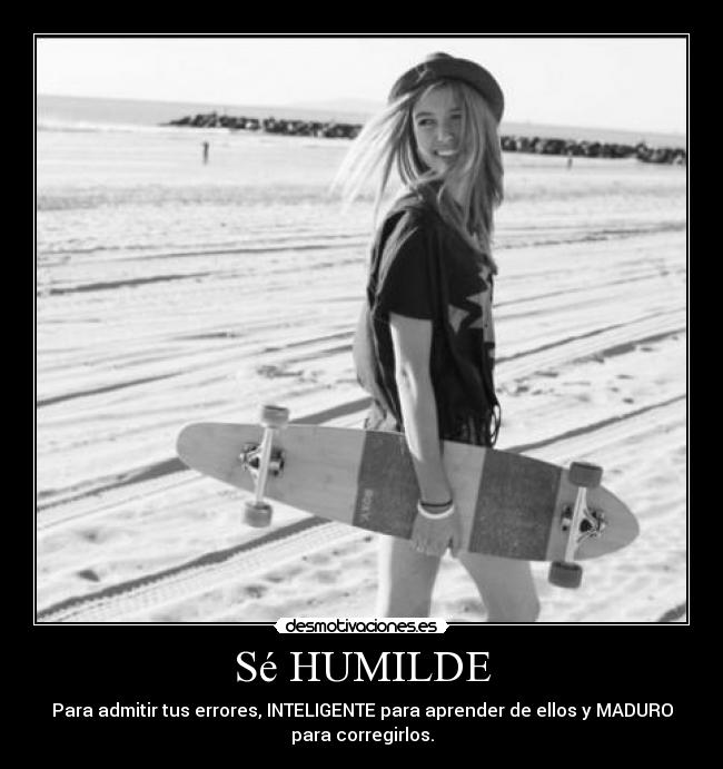 carteles se humilde chenoqneno desmotivaciones