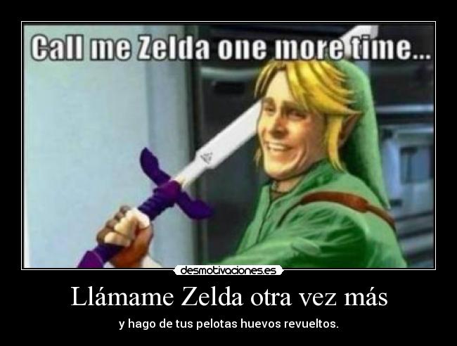 Llámame Zelda otra vez más - 