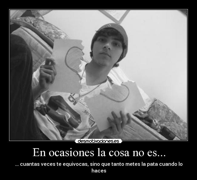 carteles corazon equivocarse foto desmotivaciones