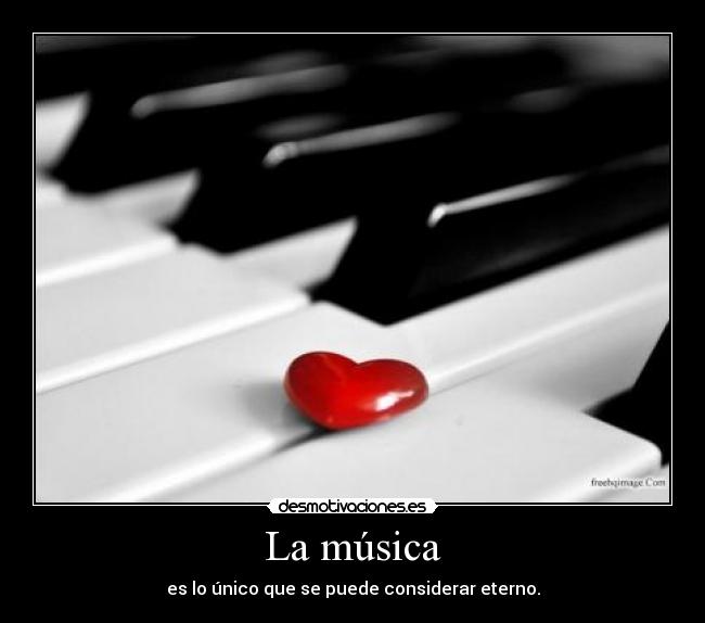 carteles musica musica eterna desmotivaciones