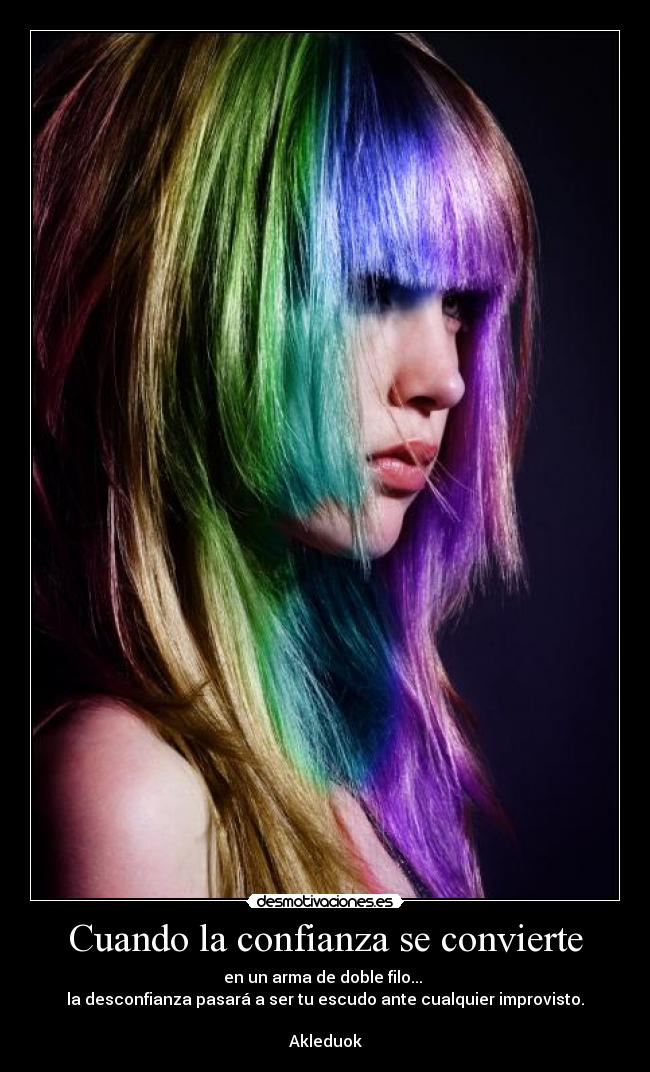 Cuando la confianza se convierte - 