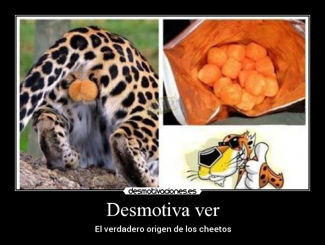 Desmotiva ver - El verdadero origen de los cheetos
