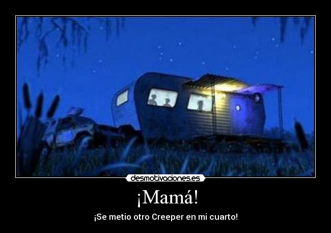 carteles mama metio otro pejelagarto cuarto desmotivaciones