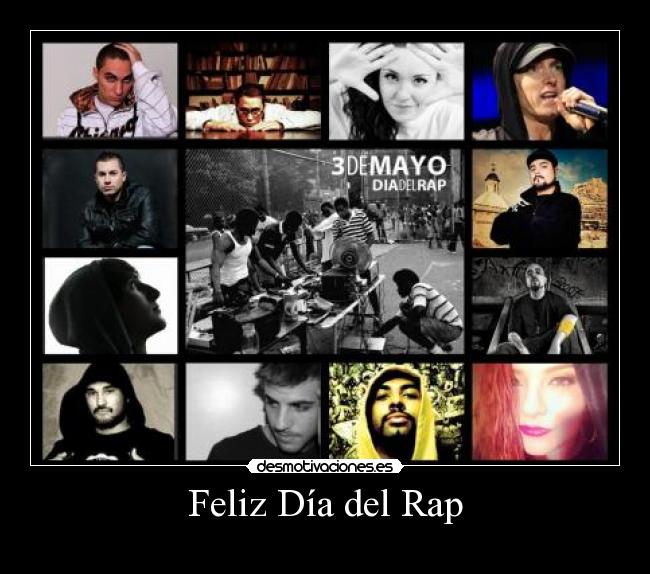 Feliz Día del Rap -
