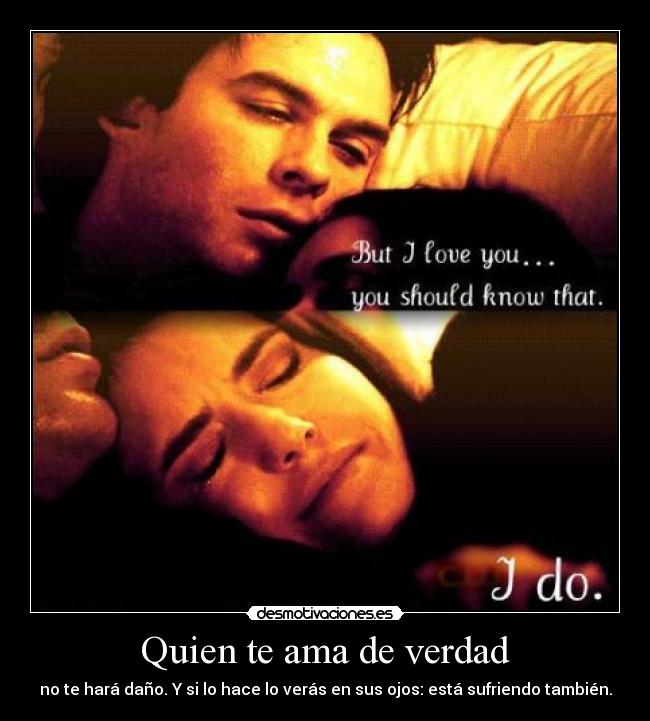 Quien te ama de verdad -