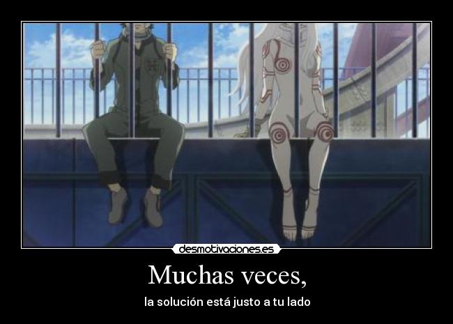Muchas veces, -