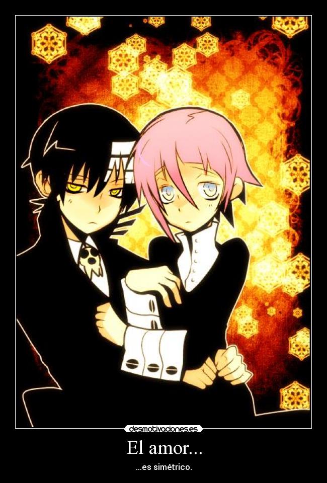 El amor... - ...es simétrico.